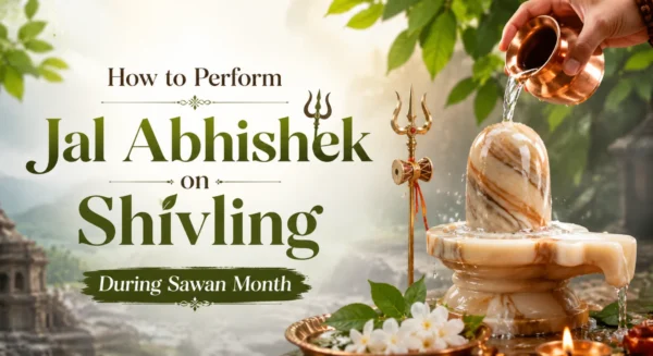 How to Perform Jal Abhishek on Shivling During Sawan Month